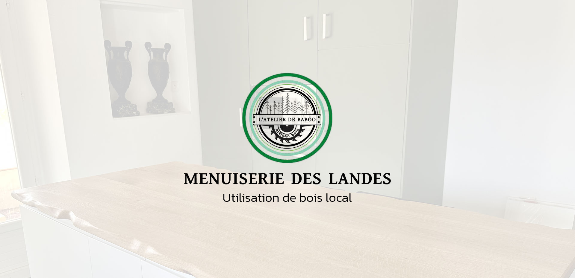 Menuiserie et agencement intérieur dans les Landes Menuiserie et agencement intérieur dans les Landes